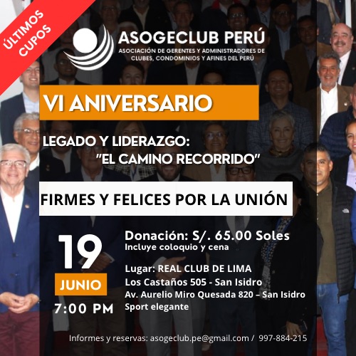 Afiche del VI Aniversario de ASOGECLUB PERÚ